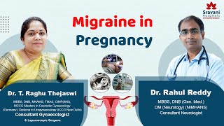 Migraines during pregnancy can be challenging Experts Dr Rahul Reddy amp Dr Raghutejaswi [upl. by Radie]