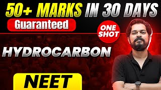 50 Marks Guaranteed HYDROCARBON  Quick Revision 1 Shot  Chemistry for NEET [upl. by Hairabez363]