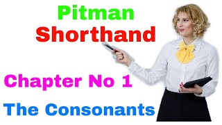 Shorthand Chapter 1  Shorthand Exercise 1  Steno Pitman English Shorthand [upl. by Gonsalve997]