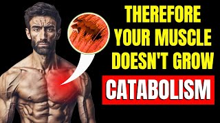 These 15 Common Habits Make You CATABOLIZE and Lose Muscle Mass Without Noticing HYPERTROPHIED BODY [upl. by Graehme684]