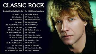 Classic Rock Greatest Hits 80s 90s Playlist  Top 100 Classic Rock Songs Of All Time [upl. by Naahs]