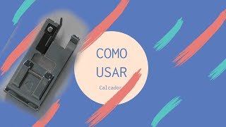 COMO USAR O PÉ CALCADOR DE OVERLOCK E CHULEIO [upl. by Cattan]