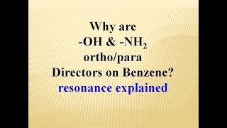 OH amp NH2 activate Benzene towards orthopara attack [upl. by Quintie]