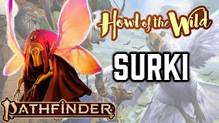 Pathfinder 2e Remaster Howl of the Wild Ancestries Surki [upl. by Shoifet751]