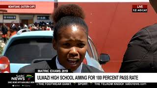 Matric exams 2019  Ulwazi High School aiming for 100 pass rate [upl. by Aras]