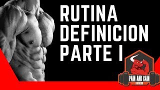 RUTINA DE DEFINICION MUSCULAR  PARTE 1 3 SEMANAS [upl. by Ykcim518]