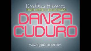 Don Omar Feat Lucenzo  Danza Kuduro Club Mix [upl. by Drahnreb563]