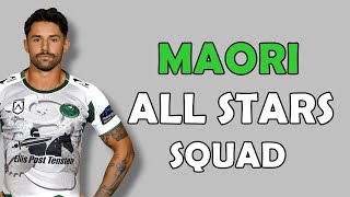 Maori All Stars Squad  NRL All Stars 2024 [upl. by Nalniuq]