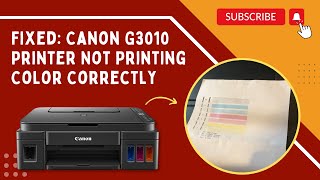 Fixed Canon G3010 Printer Not Printing color Correctly  Printer Tales [upl. by Tunk974]