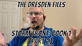 The Dresden Files Book 1 Storm Front Part 2 [upl. by Etterraj132]