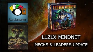 L1Z1X Mindnet  Mechs amp Leaders Update  Twilight Imperium Prophecy of Kings [upl. by Limemann]