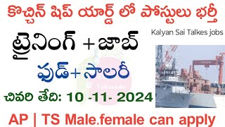 Cochin Shipyard Apprentice Recruitment 2024  Cochin Shipyard Apprentice jobs Telugu [upl. by Malachy498]