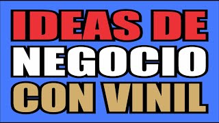 Ideas de negocio con vinil [upl. by Kissiah]