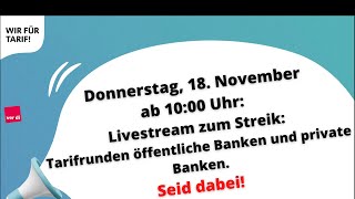 Streik zu den Tarifrunden öffentliche Banken und private Banken [upl. by Doniv815]