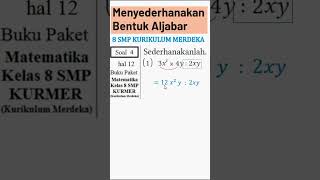 1 soal 4 hal 12 buku paket kelas 8 kurikulum merdeka menyederhanakan bentuk aljabar perkalian bagi [upl. by Iyre]