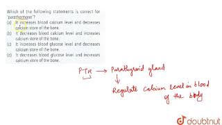 Which of the following statements is correct for parathormone [upl. by Oznole946]