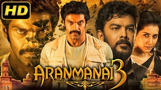 Aranmanai 3  साउथ हॉरर कॉमेडी हिंदी डब मूवी  Arya Sundar C Raashii Khanna Andrea Jeremiah [upl. by Ahsai]