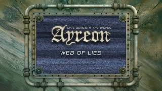 Ayreon  Web Of Lies 01011001  Live Beneath The Waves [upl. by Dasie]