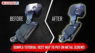 Gunpla Tutorial Best Way to Put on Metal Screws [upl. by Herb564]