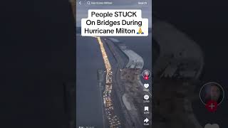 Hurricane Milton bridge evacuation 😭🫶🏻hurricanemilton florida milton [upl. by Fabian545]