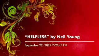 “HELPLESS” by Neil Young [upl. by Julia]