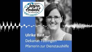 24 10 27 Ulrike Bast  Tübinger Telefonandacht zur Tageslosung [upl. by Enneire]