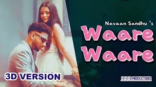 Waare Waare Official Video Navaan Sandh Jayb Singh  Sky Digital  Latest Punjab  333productions [upl. by Annat5]