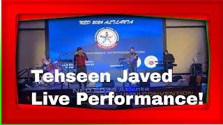 NED 2024 Atlanta Goes WILD for Tehseen Javeds Unforgettable Show [upl. by Bronwyn]