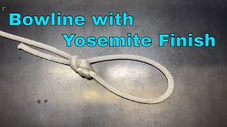 Bowline with Yosemite Finish  Yosemite Bowline [upl. by Mihcaoj24]