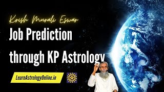 Job Prediction Through KP Astrology [upl. by Braswell]