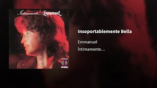 Emmanuel ― Insoportablemente Bella ⟦𝔼𝕡𝕚𝕔𝕖𝕟𝕥𝕣𝕠⟧ [upl. by Blithe]