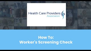 HCPA x Workers Screening Check Tutorial [upl. by Aekal45]