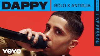 Dappy  Bolo x Antigua Live  VEVO Rounds [upl. by Nedah]