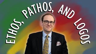 Ethos Pathos and Logos Persuasive Tools for Real People Aristotles Rhetoric Pt 5 [upl. by Akihdar376]