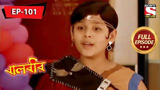 বালবীর  Baalveer  Full Episode  101  22nd February 2021 [upl. by Reilamag]