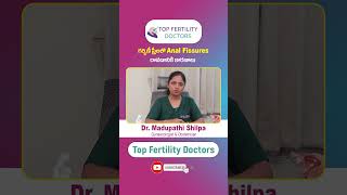 Anal Fissure in Pregnancy  Top Fertility Doctors  pregnancytips fissuretreatment shorts [upl. by Sheilah]