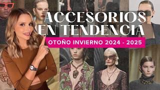 ACCESORIOS EN TENDENCIA OTOÑOINVIERNO 20242025 y mis tips para que elijas los que mas te favorecen [upl. by Anerul]