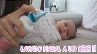 COMO HACER UN LAVADO NASAL A UN BEBE [upl. by Bertolde]