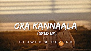 ORA KANNALA 🍁💜 Sped up  Reverb  Tamil  Black Mashup 🖤 [upl. by Yelbmik]