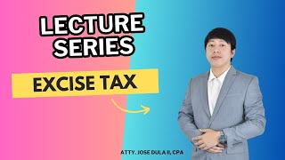 EXCISE TAX in 30 minutes [upl. by Aridnere]