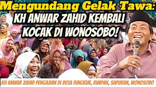 Mengundang Gelak Tawa KH Anwar Zahid Kembali Kocak di Wonosobo [upl. by Saw]