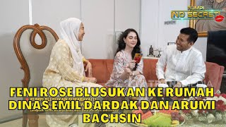 Feni Rose Blusukan ke Rumah Dinas EMIL DARDAK dan ARUMI BACHSIN  RUMPI 29623 P2 [upl. by Eniger]