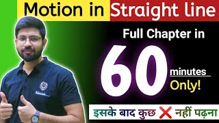 Class11 Physics Chapter3 One shot  Motion in straight line full chapter one shot  CBSE NEET JEE [upl. by Yelha]