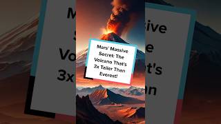 Mars Massive Secret The Volcano Thats 3x Taller Than Everest space science spacefacts [upl. by Buyse]