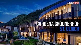 Hotel Gardena Groednerhof St Ulrich Gröden Südtirol [upl. by Hasheem]