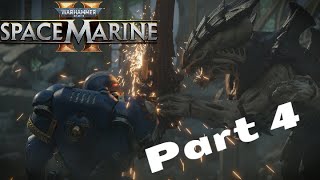 Invisible Boss  Warhammer 40000 Space Marine 2 Part 4 [upl. by Reffineg]