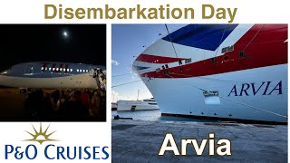 PampO  Arvia  Disembarkation Day  Part 14 [upl. by Sethrida]