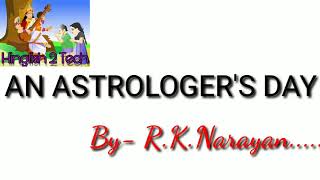 An Astrologer day  An Astrologers Day by R K Narayansummary of quotAn astrologers dayquot in Hindi [upl. by Killy]