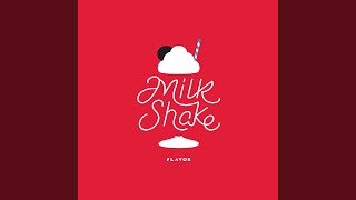 MILKSHAKE Chinese Ver [upl. by Briano]