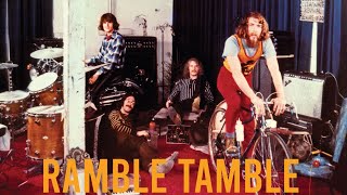 Creedence Clearwater Revival  Ramble Tamble [upl. by Nylinej665]